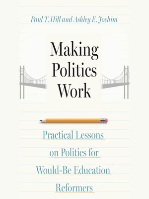 cover image of Making Politics Work